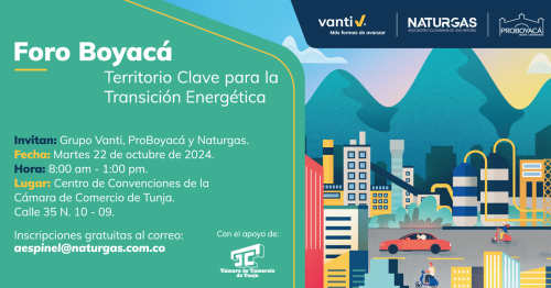 El foro 'Boyacá: Territorio Clave para la Transición Energética', se realizará el martes 22 de octubre, en el Centro de Convenciones de la Cámara de Comercio de Tunja