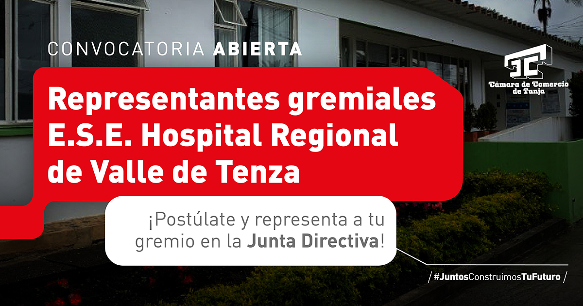 Representante gremial en Valle de Tenza | Cámara de Comercio de Tunja