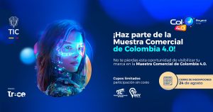 Convocatoria Muestra Comercial Colombia 4.0 Tunja 2025