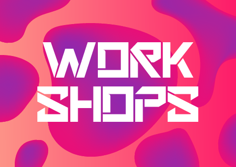 Workshops